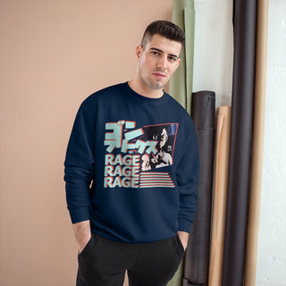 Rage Champion Sweatshirt